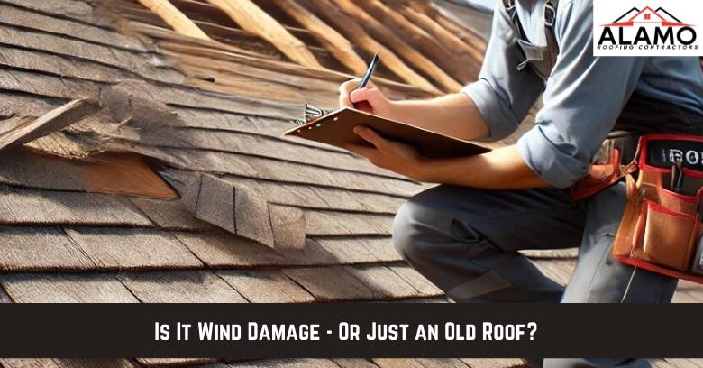 A roof inspector examines damaged shingles on a sloped roof, holding a clipboard. Text reads: Is it wind damage – or just an old roof?. A roof inspector examines damaged shingles on a sloped roof, holding a clipboard. Text reads: Is it wind damage - or just an old roof?.