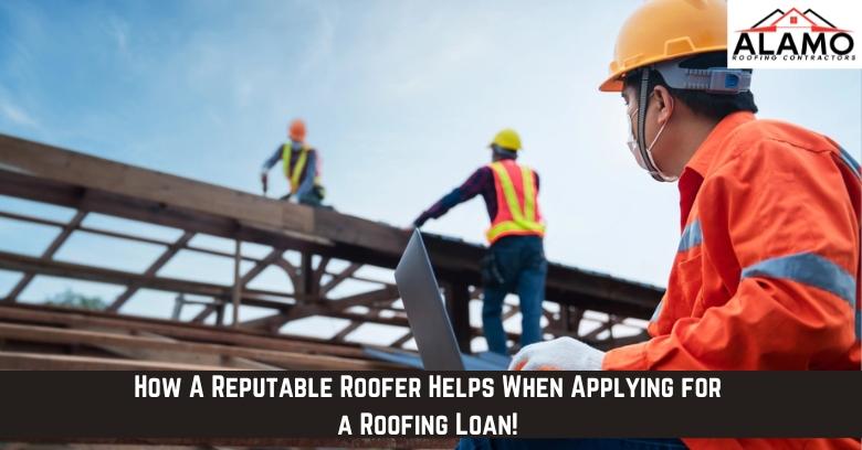 Two construction workers wearing safety gear work on a roof frame; one uses a laptop. Text reads: How A Reputable Roofer Helps When Applying for a Roofing Loan!. Two construction workers wearing safety gear work on a roof frame; one uses a laptop. Text reads: How A Reputable Roofer Helps When Applying for a Roofing Loan!.