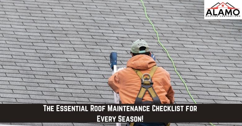 A worker in safety gear climbs a ladder onto a shingle roof; text reads, “The Essential Roof Maintenance Checklist for Every Season!” with a roofing company logo in the corner. A worker in safety gear climbs a ladder onto a shingle roof; text reads, “The Essential Roof Maintenance Checklist for Every Season!” with a roofing company logo in the corner.
